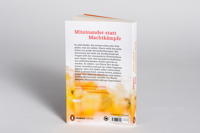 Dein selbstbestimmtes Kind - Jesper Juul