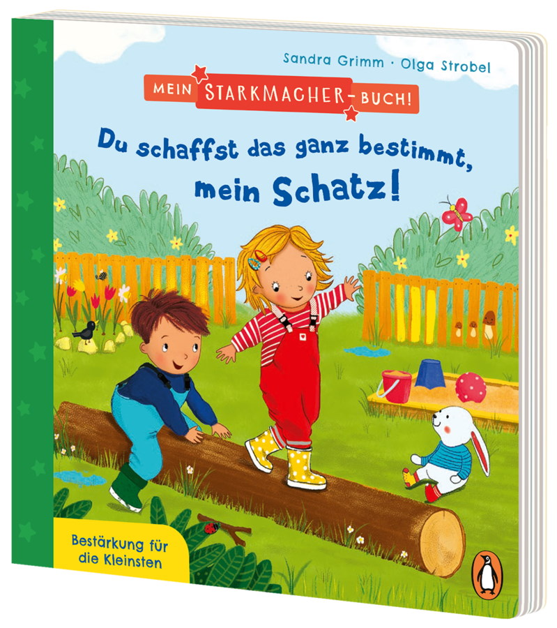 Mein Starkmacher-Buch - Du schaffst das ganz bestimmt, mein Schatz!