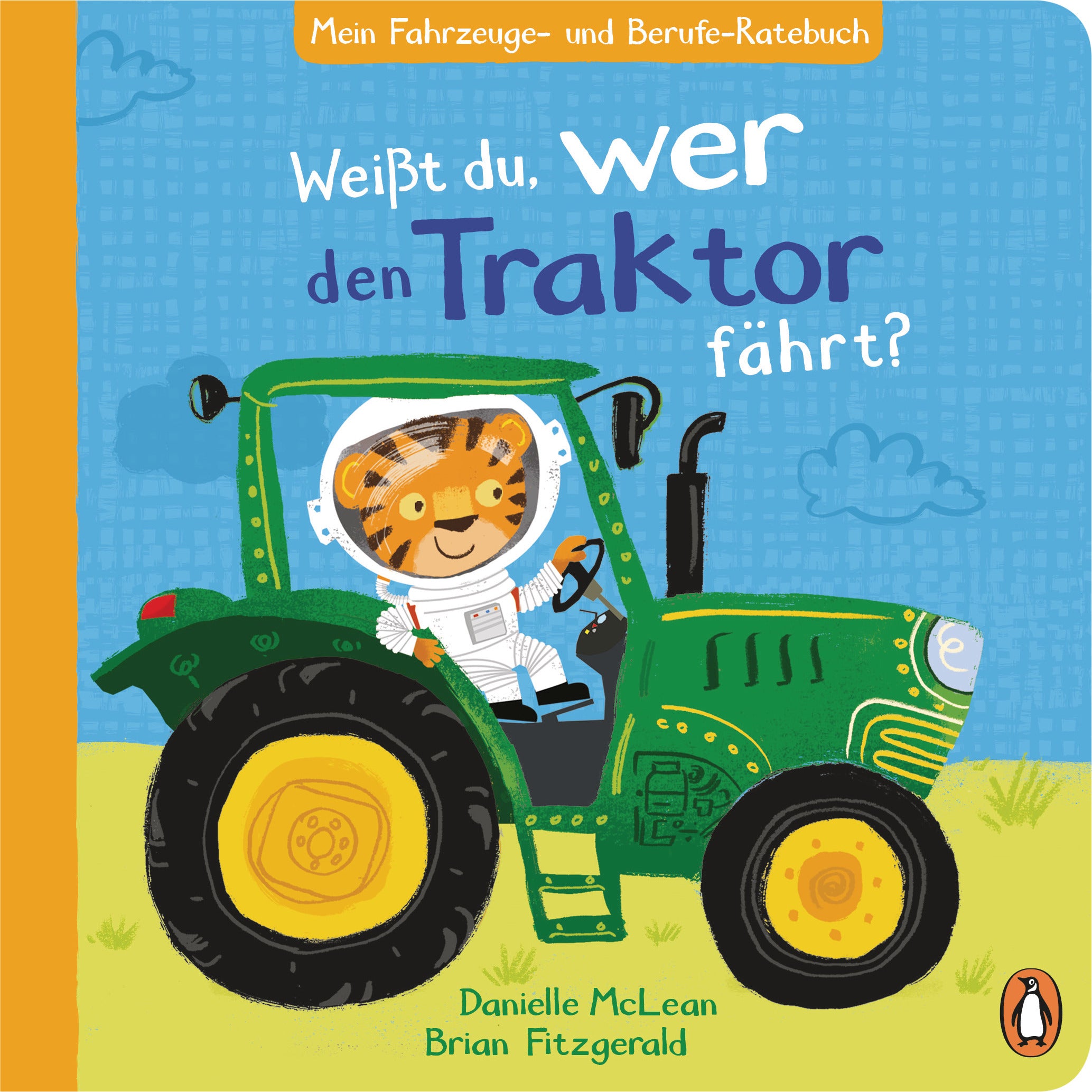 Weißt du, wer den Traktor fährt?