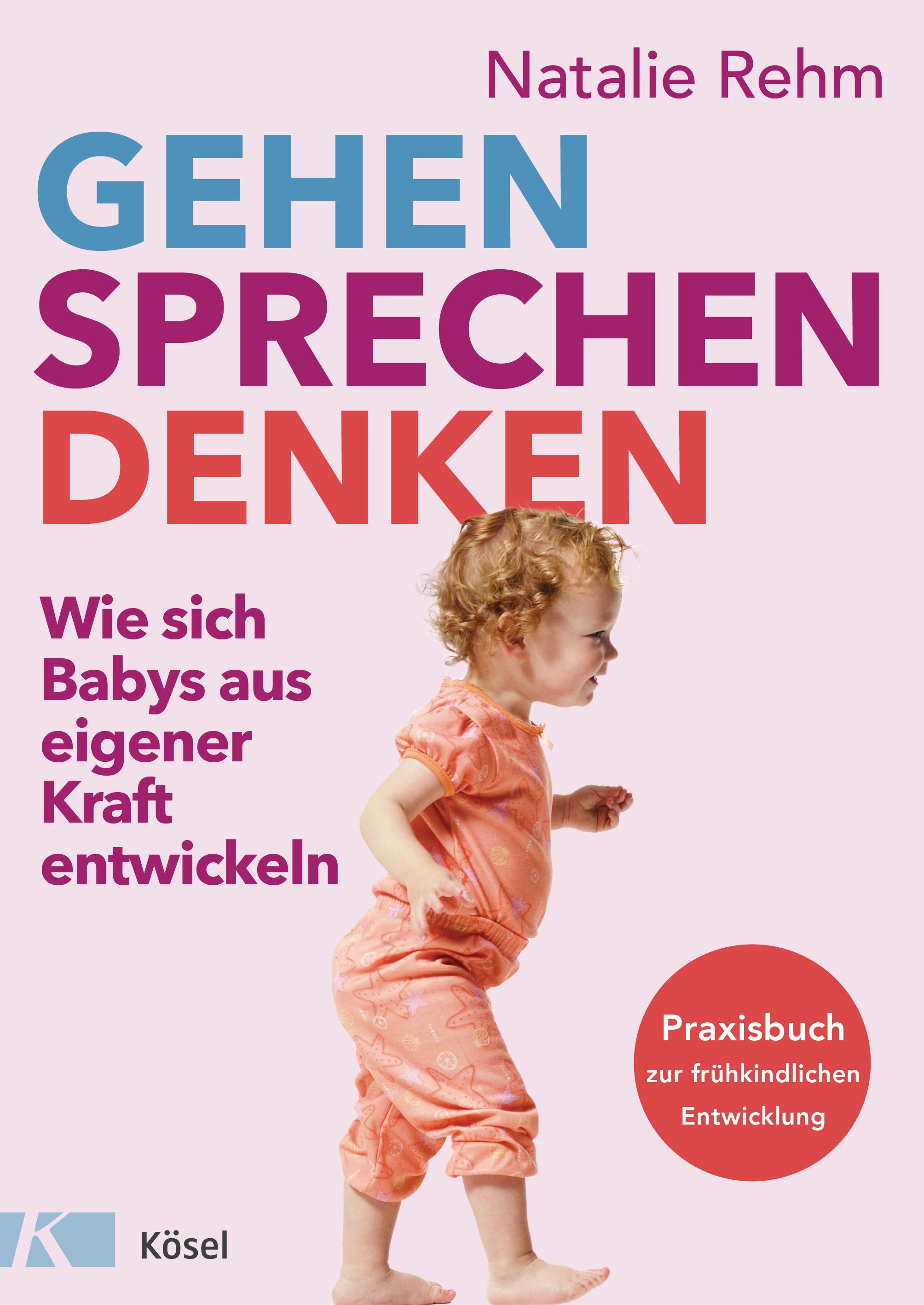 Gehen Sprechen Denken Natalie Rehm