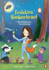 Fridolina Himbeerkraut - Die Schlafanzugversammlung