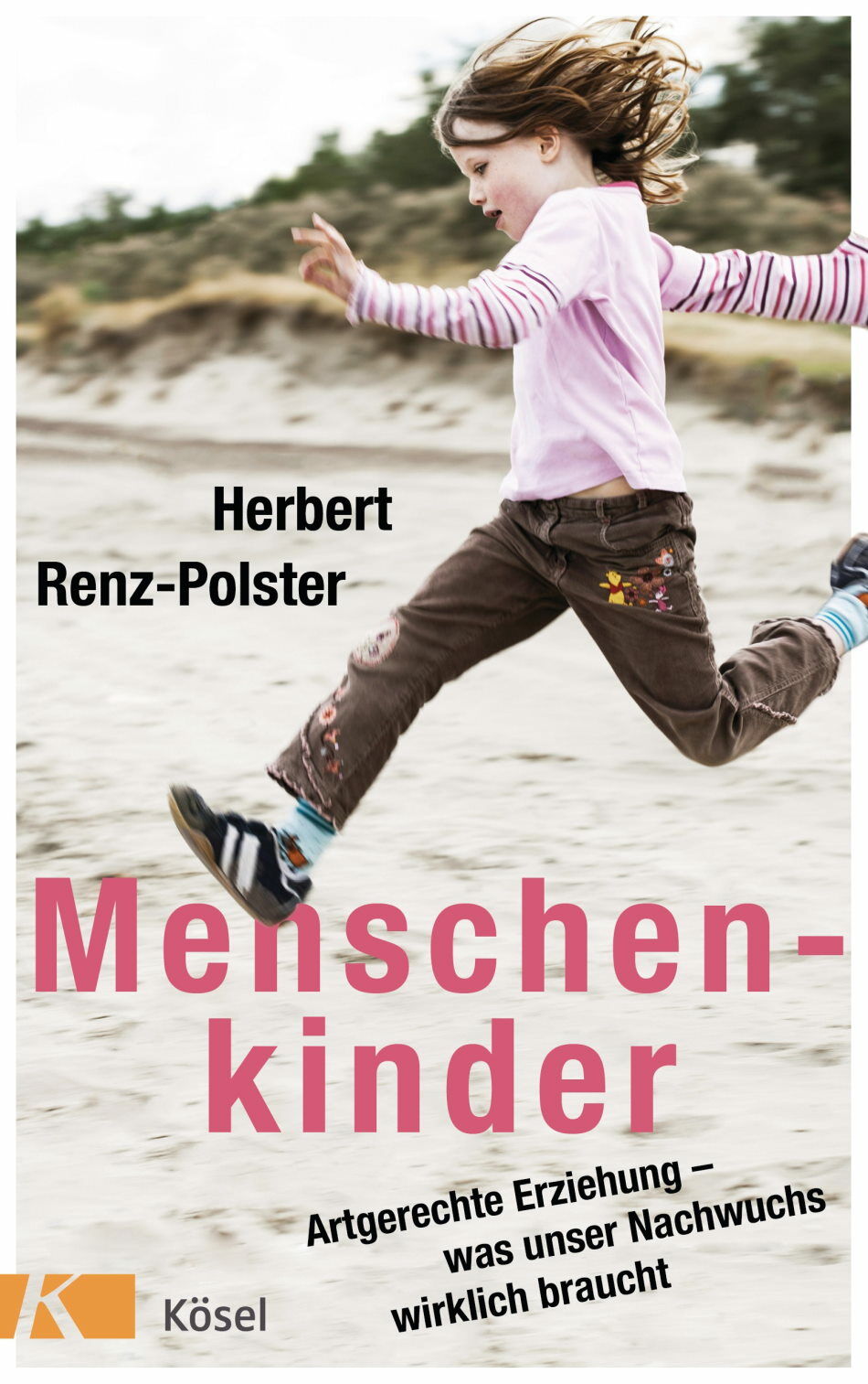 Menschenkinder - Herbert Renz-Polster