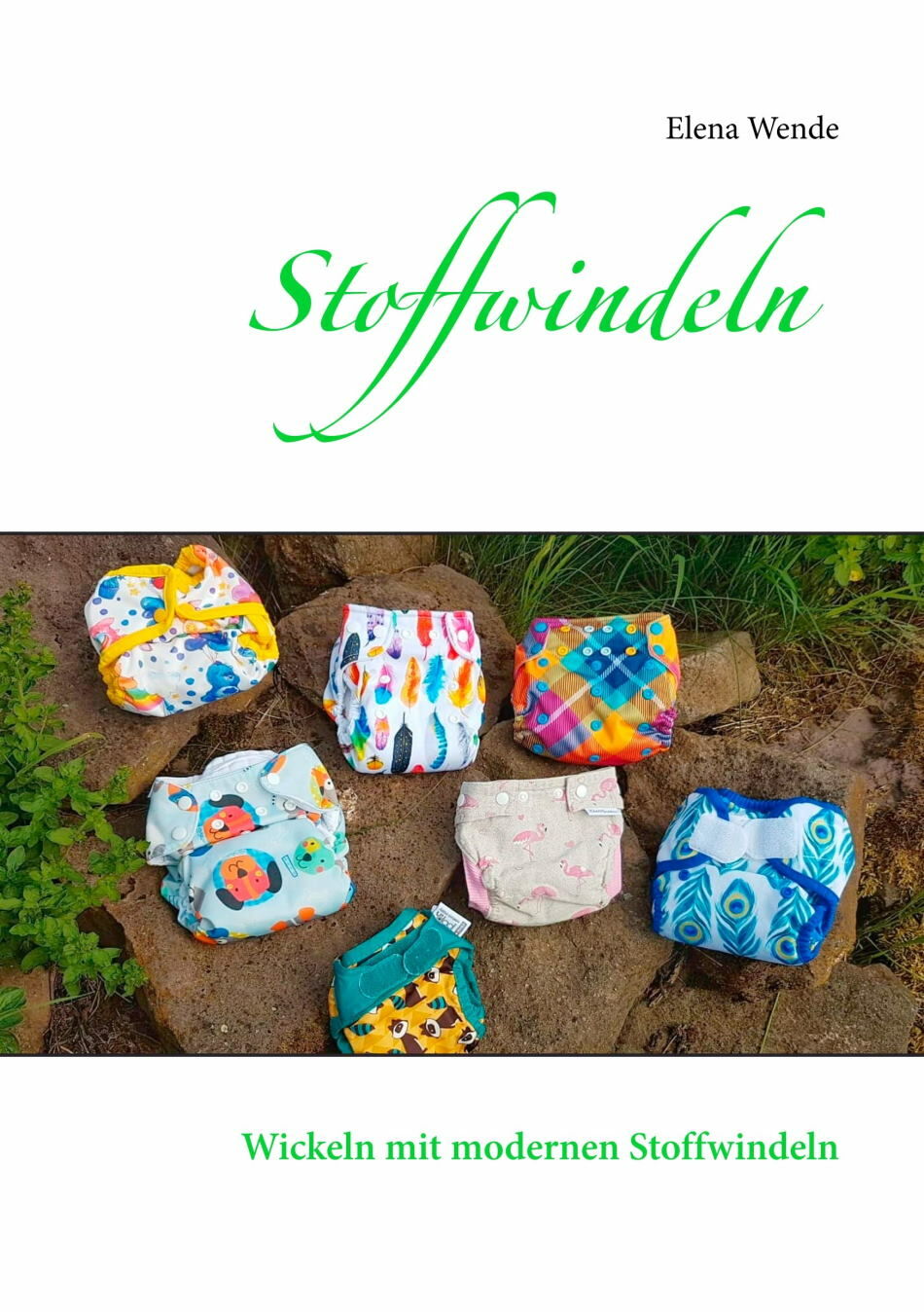 Stoffwindeln - Elena Wende