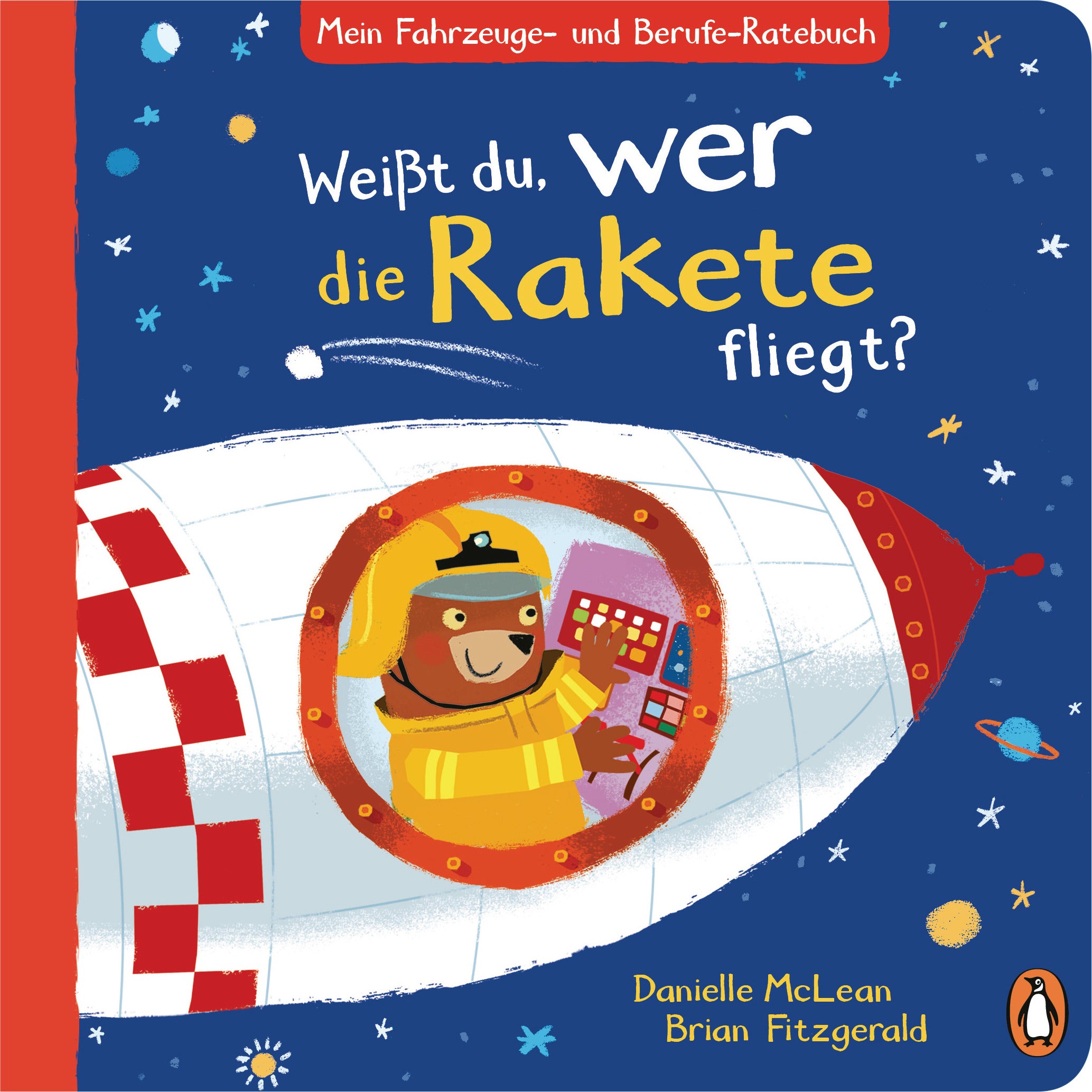 Weißt du , wer die Rakete fliegt?